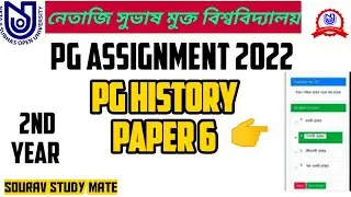 nsou Pg history paper-6 questions answers 2022 || PGHI-6 assignment answer || pghi assignment 2022