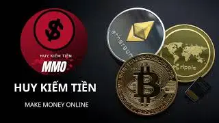 HUY Kiếm Tiền MMO InTro