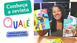 Revista Qualé, para crianças e adolescentes