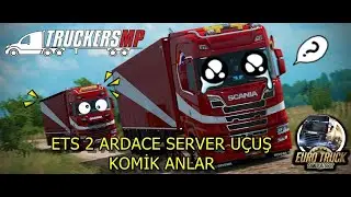 ETS 2 FUNNY MOMENTS
