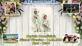 Ali ve Atila Sunnet Davetiyesi 14 09 2024 Yambol