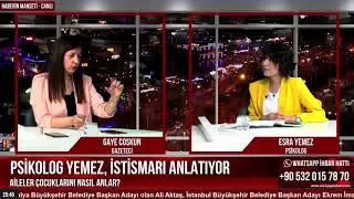 PSİKOLOG ESRA YEMEZ, CANLI YAYINDA UYARDI