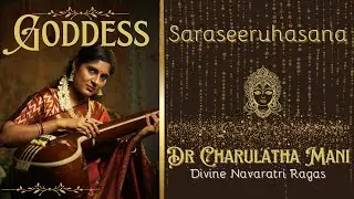 Saraseeruhasana | Goddess | Dr Charulatha Mani
