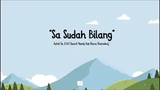 SA SUDAH BILANG - ACHEL BX X B.I.G X DBEAST X NAETY BOP X RANA ROEMOKOIJ