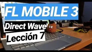 CURSO FL STUDIO MOBILE 3 | direct wave fl studio mobile | Lección 7 🚀🚀🚀