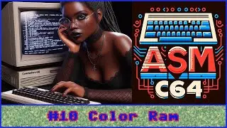 #10 Assembleur C64: Color Ram