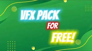 Free VFX pack for you!