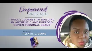 Toula's journey to building an authentic and purpose-driven personal brand