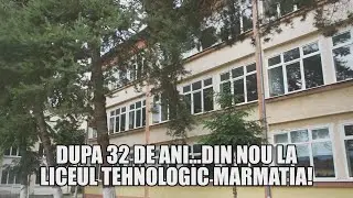 Liceul Tehnologic Marmatia 2023...dupa o revenire de 32 de anii