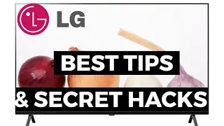 Best Tips & Secret Hacks for your LG TV