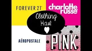 Clothing Haul