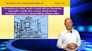 Chizmachilik.“Texnik rasm”chizma.Чизмачилик.Техник расм. D.Mamatov