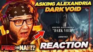 FIRE or NAH?! Asking Alexandria - Dark Void (REACTION) | iamsickflowz