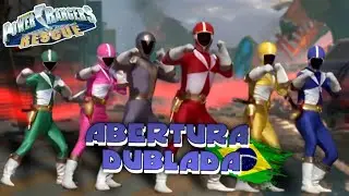 Power Rangers - O Resgate (Abertura Dublada)