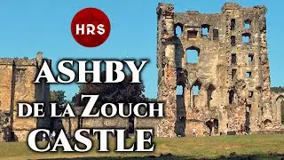 Ashby de la Zouch Castle