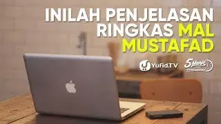 Zakat Mal: Penjelasan RINGKAS Mal Mustafad - Ustadz Ammi Nur Baits - 5 Menit yang Menginspirasi
