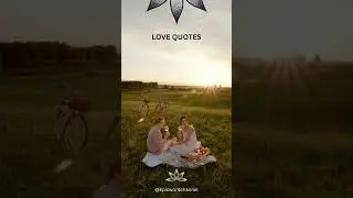 Heartfelt Love Quotes to Melt Your Heart 💖