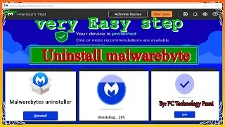 How to Completely Remove Malwarebytes |  How to Uninstall Malwarebytes From Any Computer