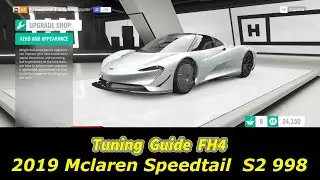 Forza Horizon 4 - Tuning Guide of 2019 Mclaren Speedtail Tune Tutorial | Xbox one gameplay