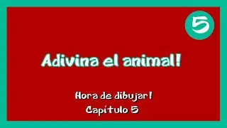 HORA DE DIBUJAR!  - CAPÍTULO 5