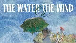 Water and Wind