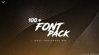FONT PACK MOST YOUTUBERS USE AND BEST FONT PACK IN 2020