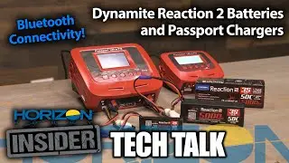 Horizon Insider Tech Talk: Dynamite Reaction 2 Batteries and Chargers with Bluetooth