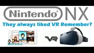 Nintendo NX - VR Compatible & Miitomo News