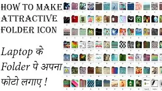 How to Change Folder Icon || Folder Icon ke Place pe Apna Photo  Kaise Dale