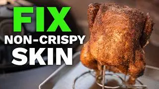 Quick Fix for Non-Crispy, Soggy, Rubbery Chicken Skin