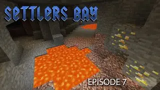 Minecraft - Settlers Bay Episode:7