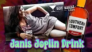 Southern Comfort Drink That ROCKS Like Janis Joplin