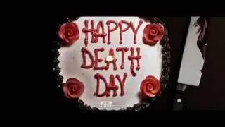 Happy death day trailer but its dank