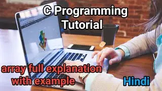 what is array in c language | how to declare array in c programming |  explain array