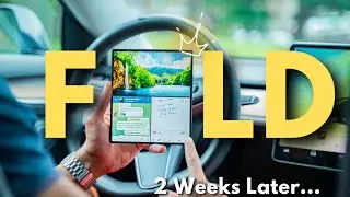 Galaxy Fold 6: Two Weeks Later: A Lifestyle Story