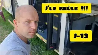 Jerem wants to burn the bus!!! Daily vlog D-13 ❗ Transforming a bus into a camper van 33 ❗