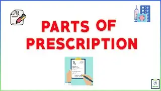 Parts of Prescription