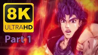 JoJo's Bizarre Adventure: Phantom Blood - Opening in 8K UHD