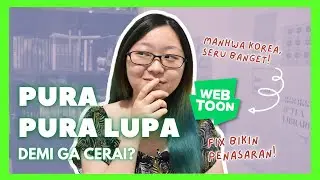 Rekomendasi Webtoon ROMANCE Korea! | Review No Marriage is Perfect | Rekomendasi Manhwa