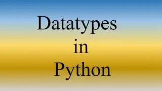 Python Lecture 3 | Data Types in Python