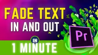 How To Fade In Text In Premiere Pro CC