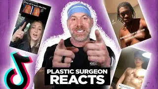 Plastic Surgeon Reacts to 