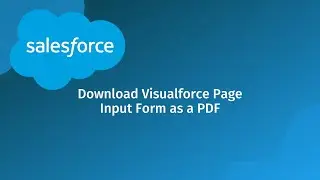 Download a Visualforce Page with Input Form as a PDF in Salesforce