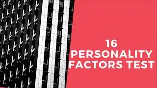 16 Personality Factors By Cattell - Cattell Factor Analysis Theory Of Personality