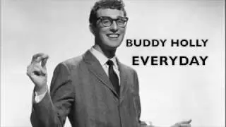 Buddy Holly - Everyday (ORIGINAL)