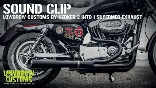 Lowbrow Customs 2 into 1 SuperMeg Exhaust by Kerker for Harley-Davidson Sportster Sound Clip