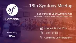 18th Symfony Bucharest Meetup