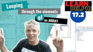 Learn Delphi Programming | Unit 17.2 | Looping through the Elements of an Array