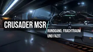 Star Citizen 3.11.1 Guide #009 Crusader Mercury Star Runner Rundgang, Frachtraum und viel Schrott!