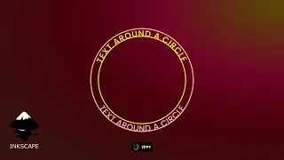 Inkscape Tutorial: Text Around a Circle